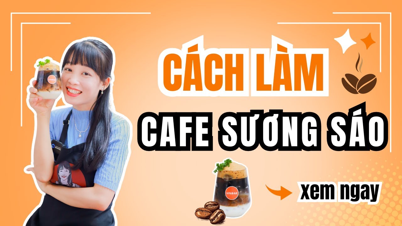 Hướng Dẫn Cách Làm Công Thức Pha Chế  Cafe Sương Sáo | Cà Phê Thạch Sương Sáo #congthucphache