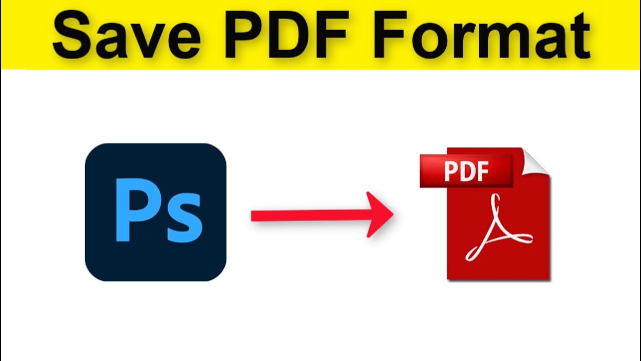 How To Save PDF Format In Adobe Photoshop CC - Adobe Photoshop PDF Export Settings