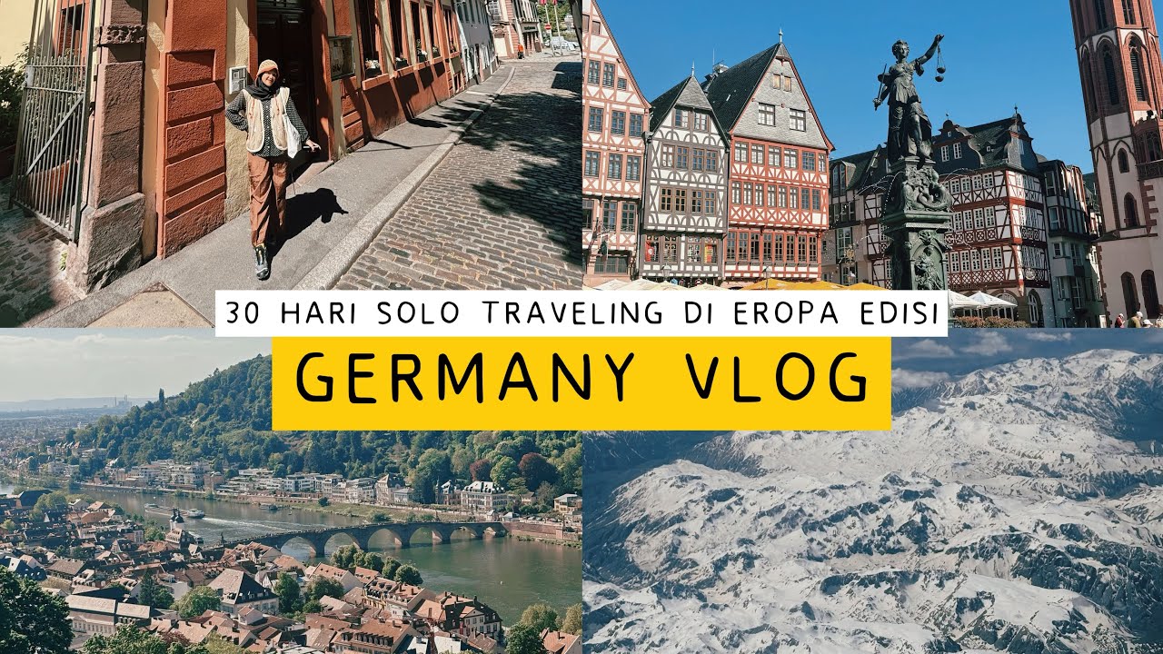 30 HARI SOLO TRAVELING DI EROPA EPISODE 1 : NAPAK TILAS DI JERMAN🇩🇪