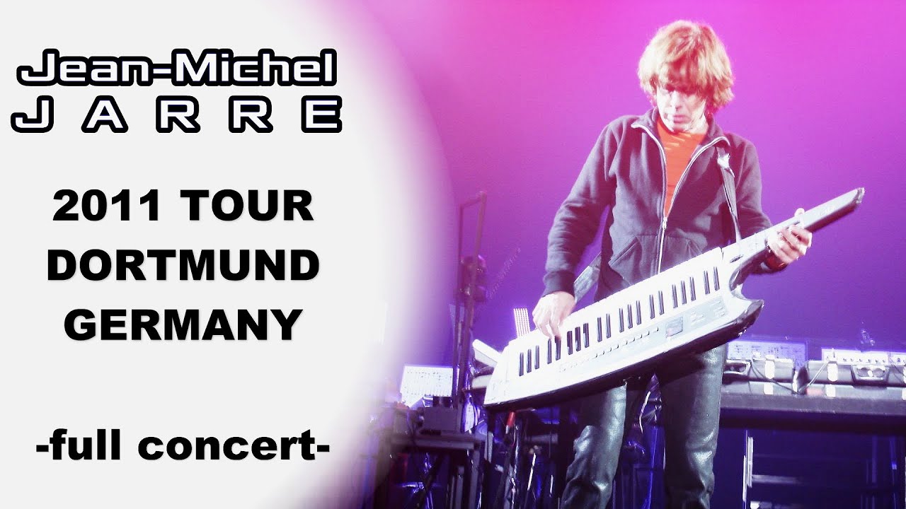 JEAN MICHEL JARRE DORTMUND GERMANY [2011 WORLD TOUR]