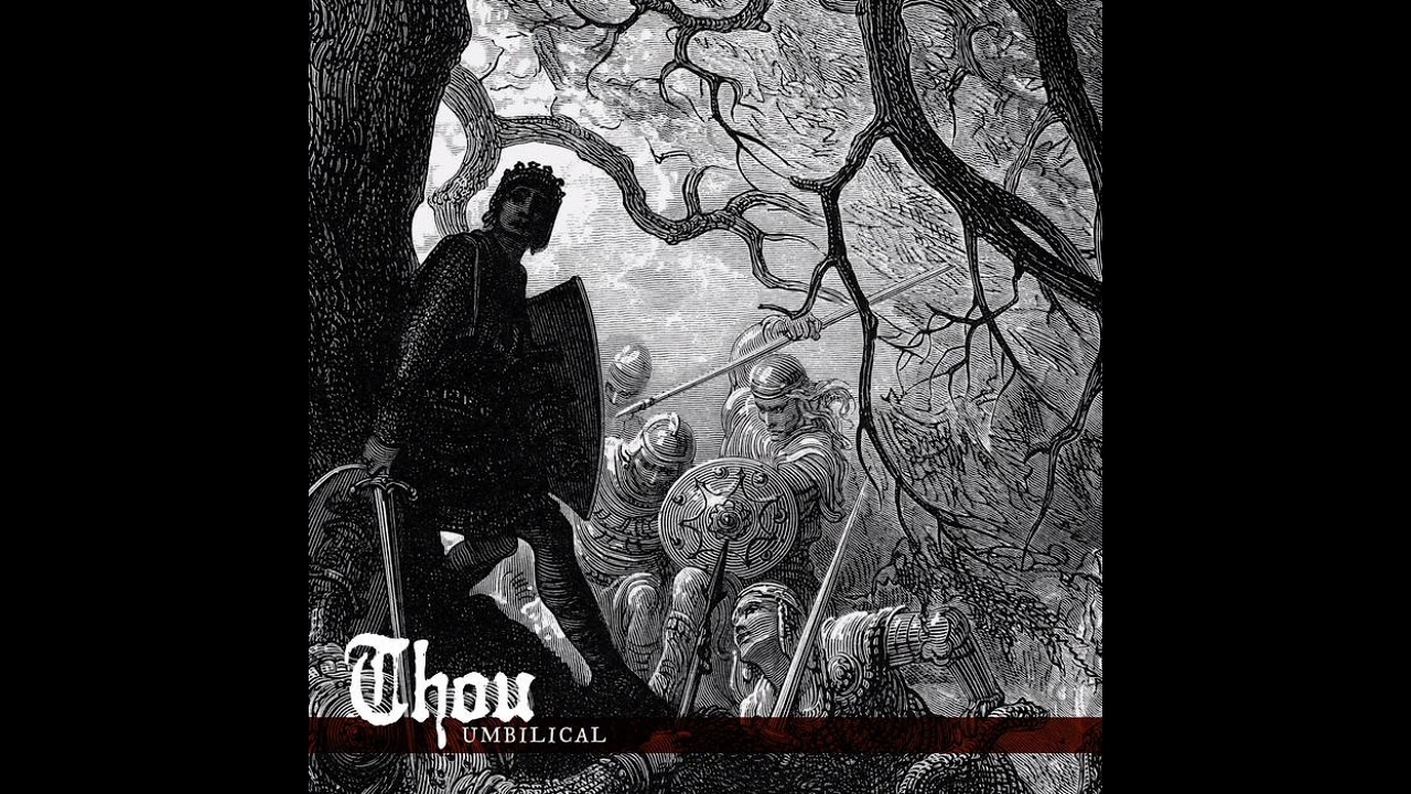 Thou - Umbilical (Full album 2024)