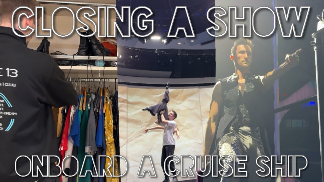 Closing A Show As A Dancer On A Cruise Ship🕺🏼🛳️behind the scenes of a day in my life (w/ timestamps)