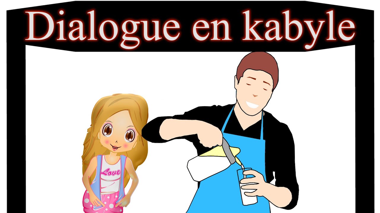 Dialogue en kabyle français