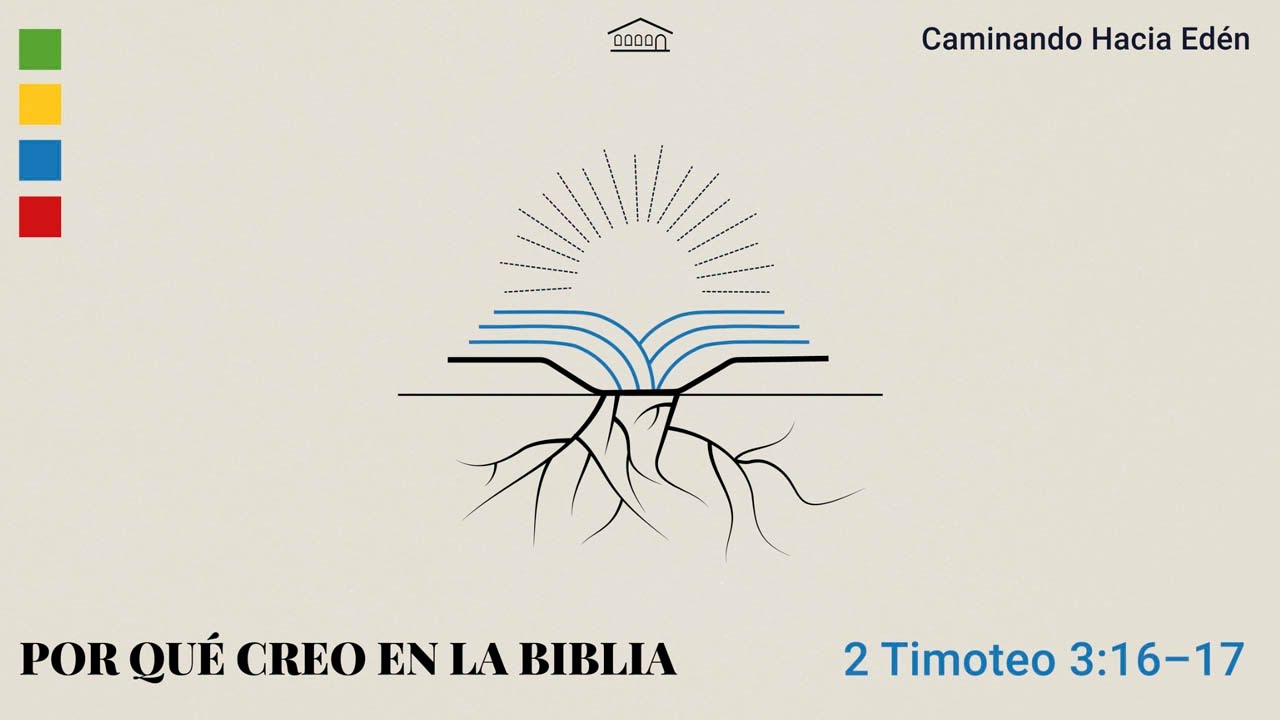 Caminando hacia el Edén parte 1