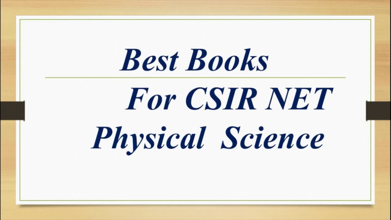 Physics Reference books for CSIR NET/JRF GATE, JEST, IIT JAM, TIFR | books for the preparation