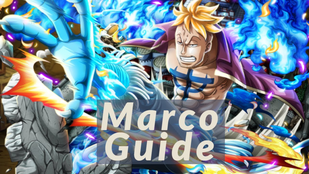 Marco Guide & Insight - One Piece Burning Blood Character Guide