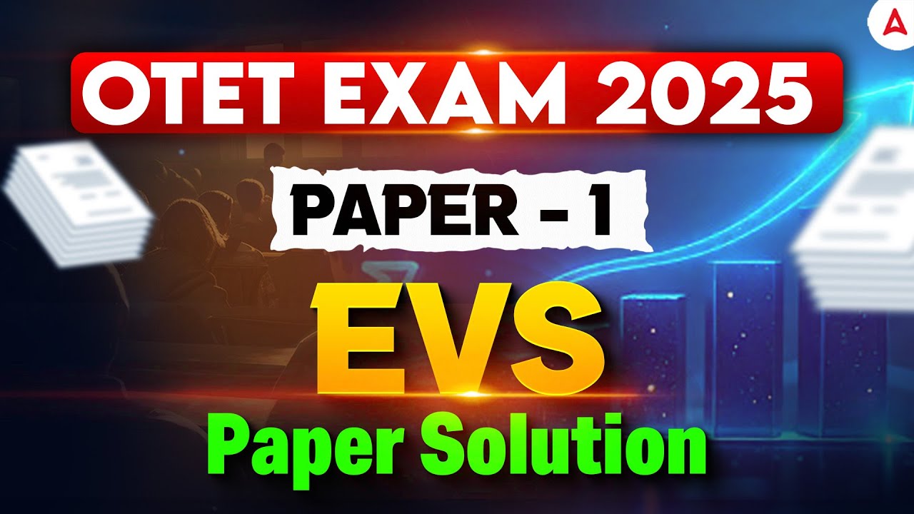 OTET 2025 Question Answer Paper 1 | OTET Answer Key 2025 | OTET EVS Paper Solution