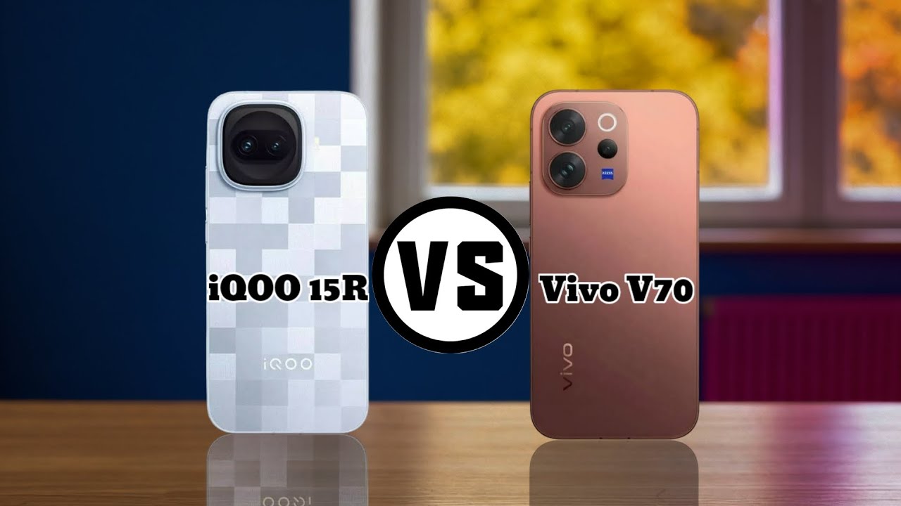 iQOO 15R vs Vivo V70: Gaming Beast or Camera King?