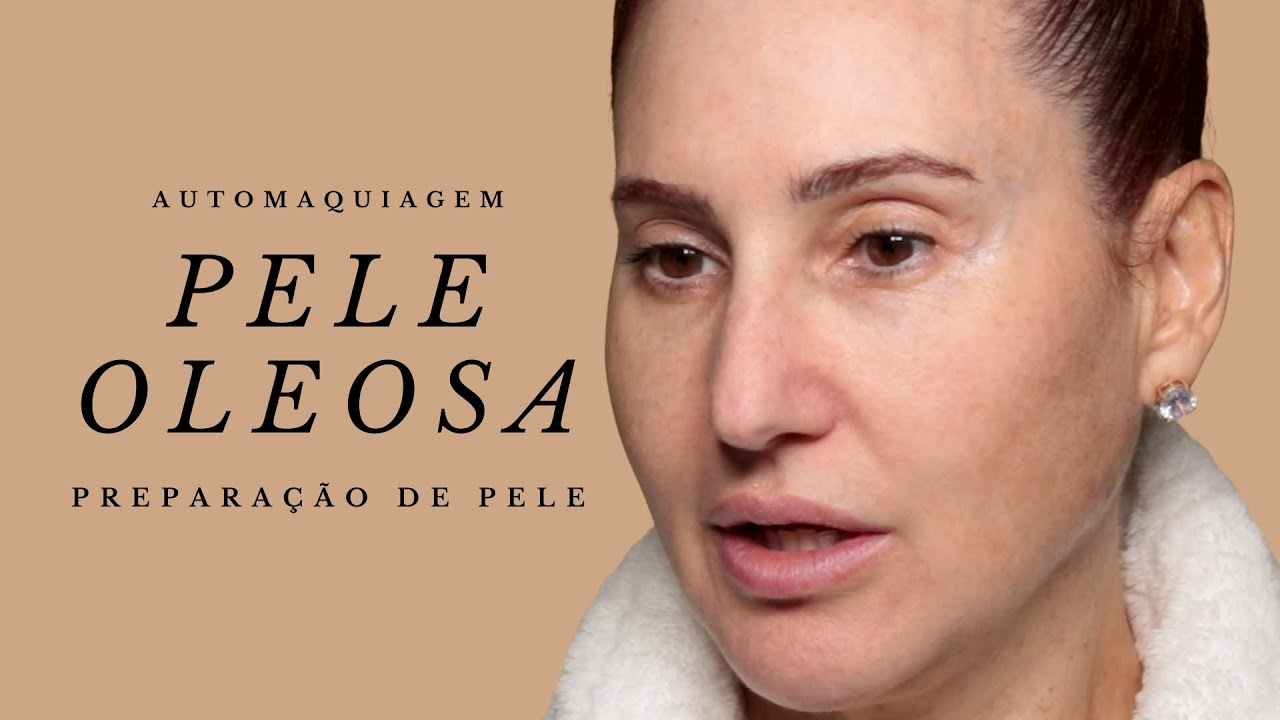 Preparação de PELE OLEOSA para maquiagem em pele madura| DRICA DIVINA