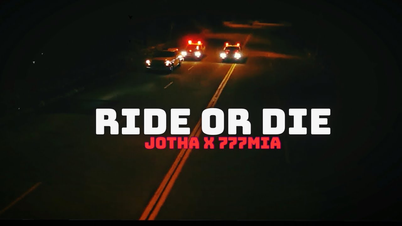 JOTHA - Ride Or Die (Official Visualizer)