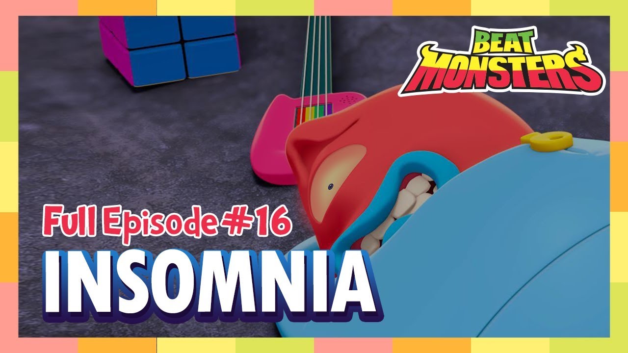 Beat Monsters Ep16 -  Insomnia