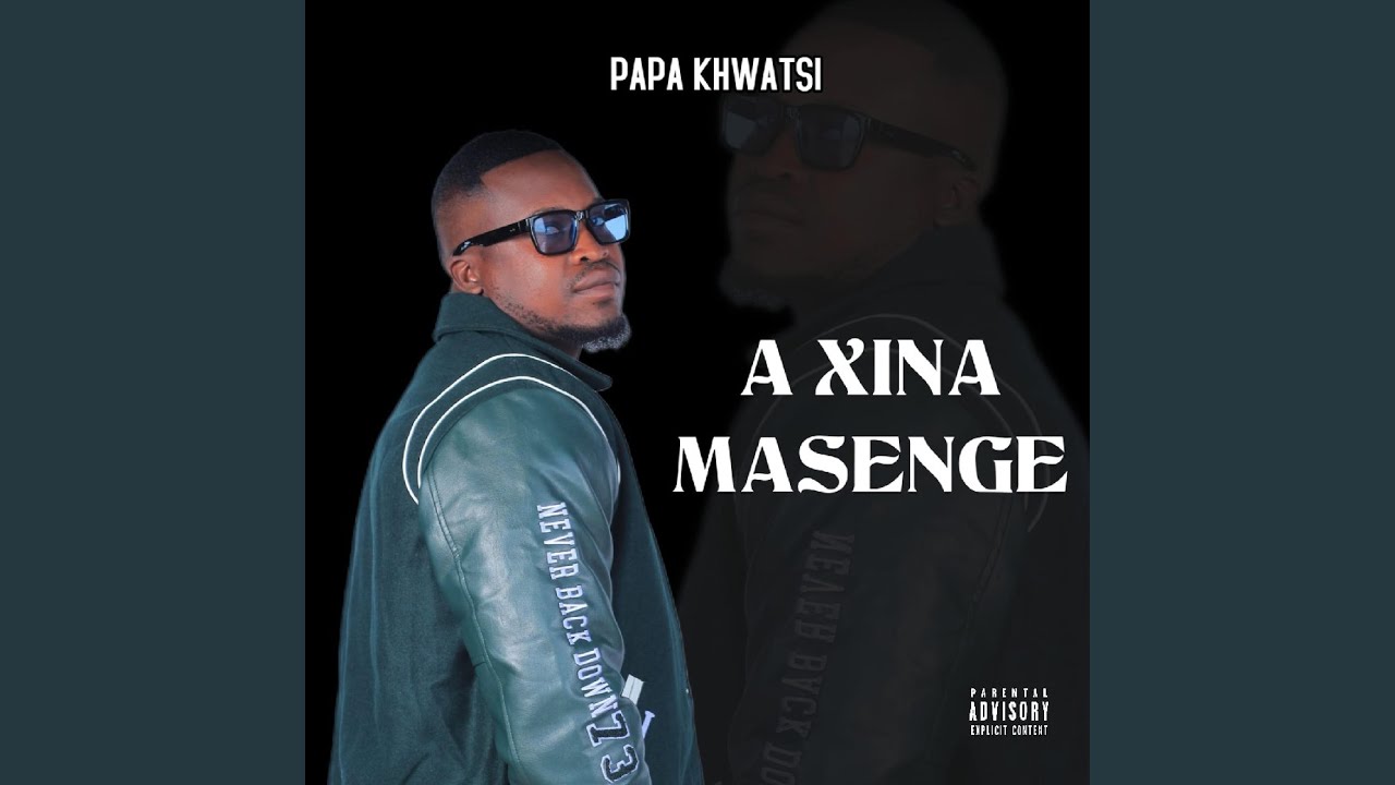 A xina Masenge