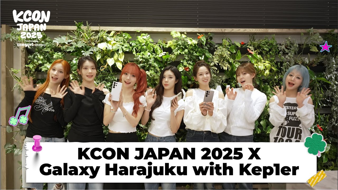[KCON JAPAN 2025] Galaxy Harajuku with Kep1er