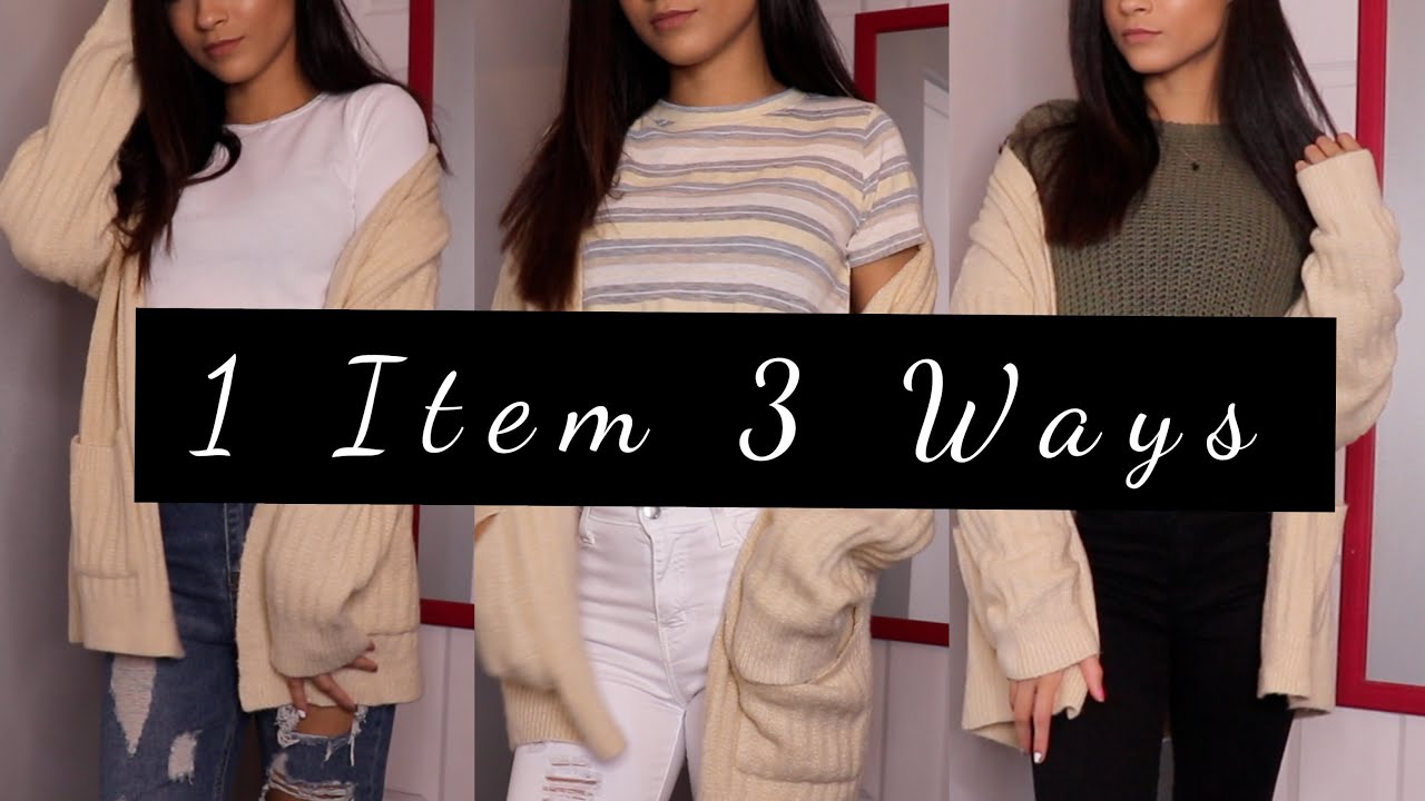 Styling One Item 3 Different Ways