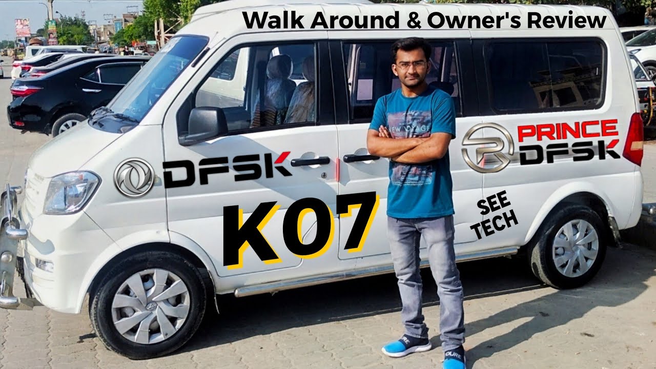 DFSK K07 Owner's Review & Walk Around On See Tech | Prince DFSK K07 Van