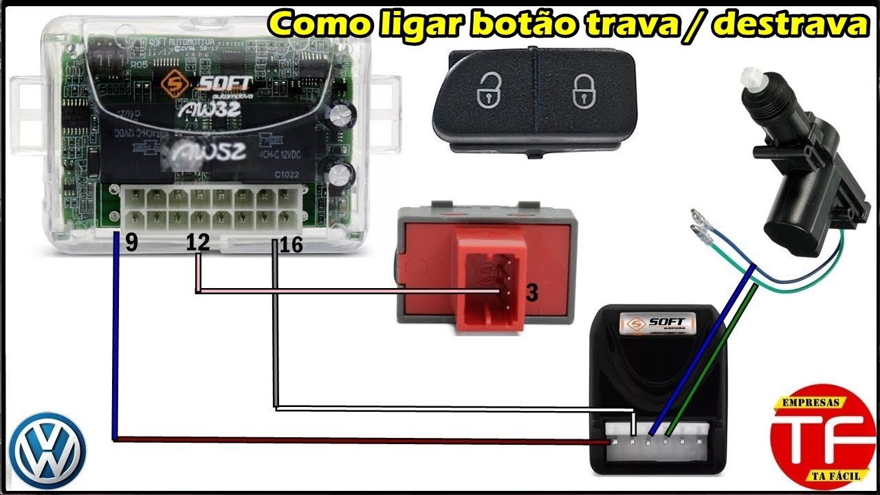 Como ligar o botão trava/destrava VW no Aw32 e Aw52 da @SOFTELETRONICA