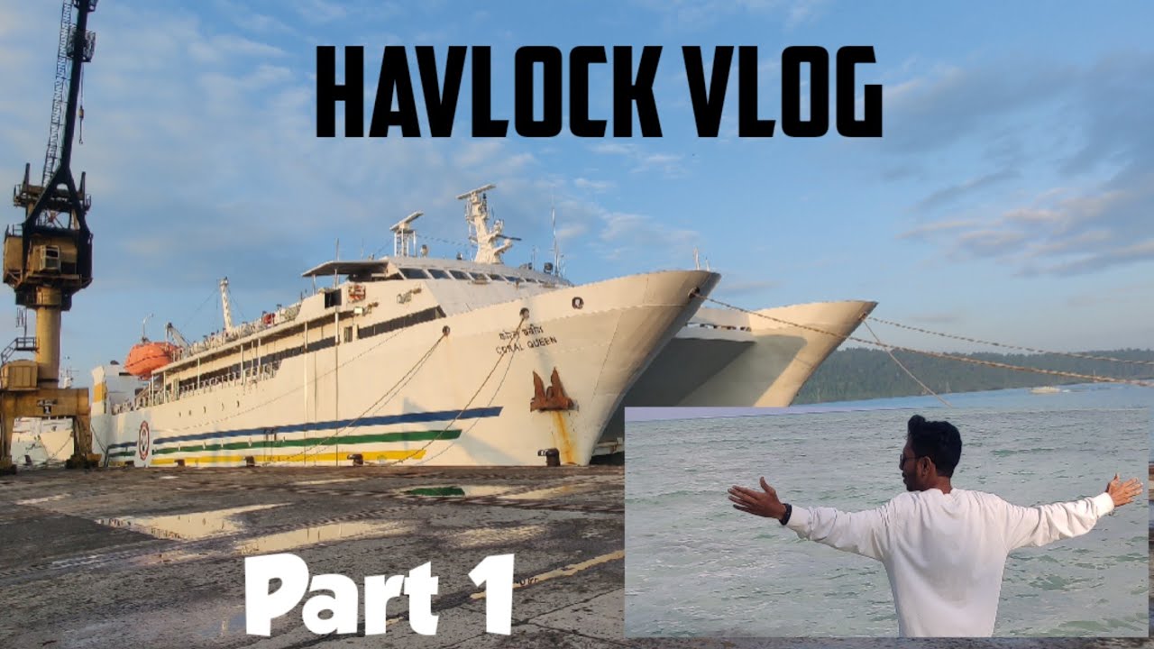 Going to Havlock Island Vlog  ||Swaraj Dweep #Part1 || Andaman || Vlog|| By Ship || #Bibhash