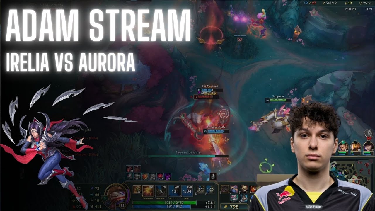 NAVI Adam Stream | Irelia VS Aurora | Challenger Gameplay