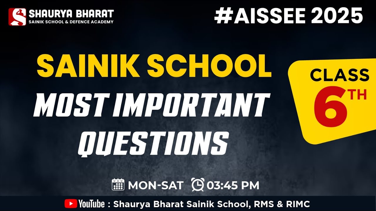 AISSEE 2025 | Sainik School Class 6 Most Important Questions || Shaurya Bharat Sainik School