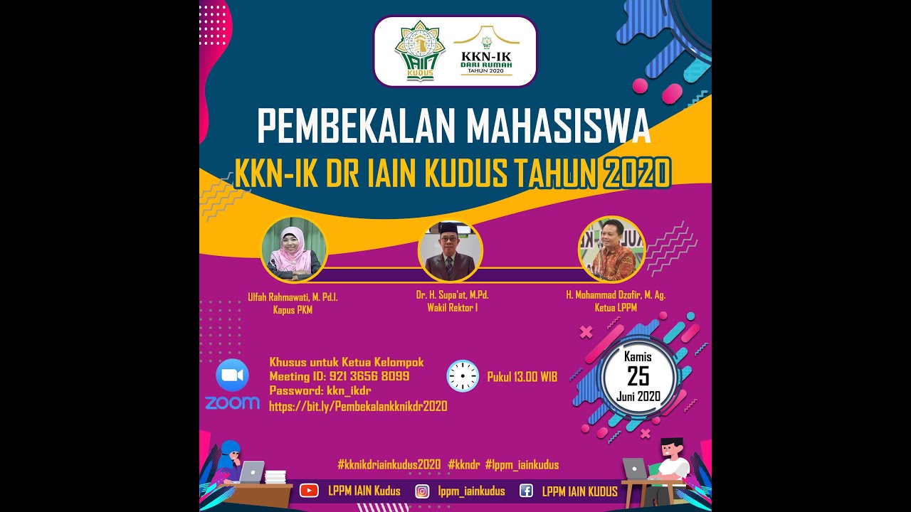 Live Streaming Pembekalan Mahasiswa KKN-IK DR IAIN Kudus Tahun 2020