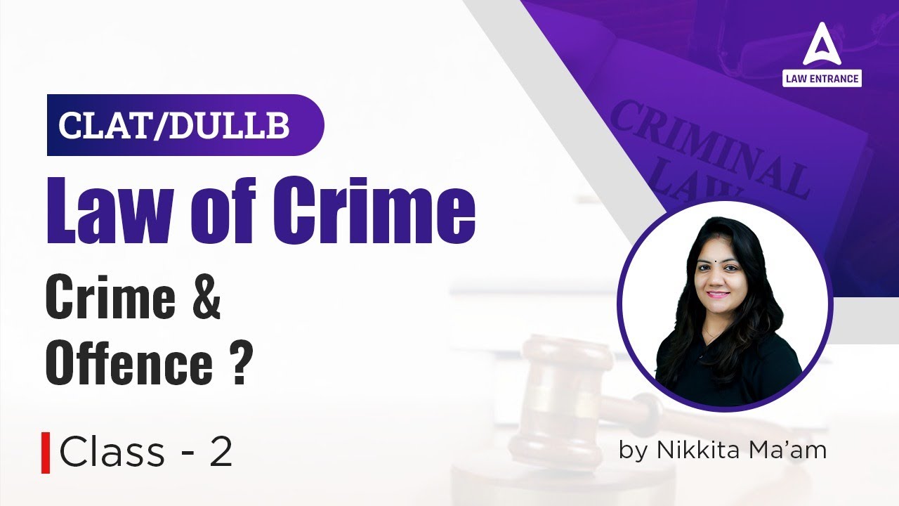 Law of Crime : Crime And Offence ? | Crime And Offence Difference | Class - 2