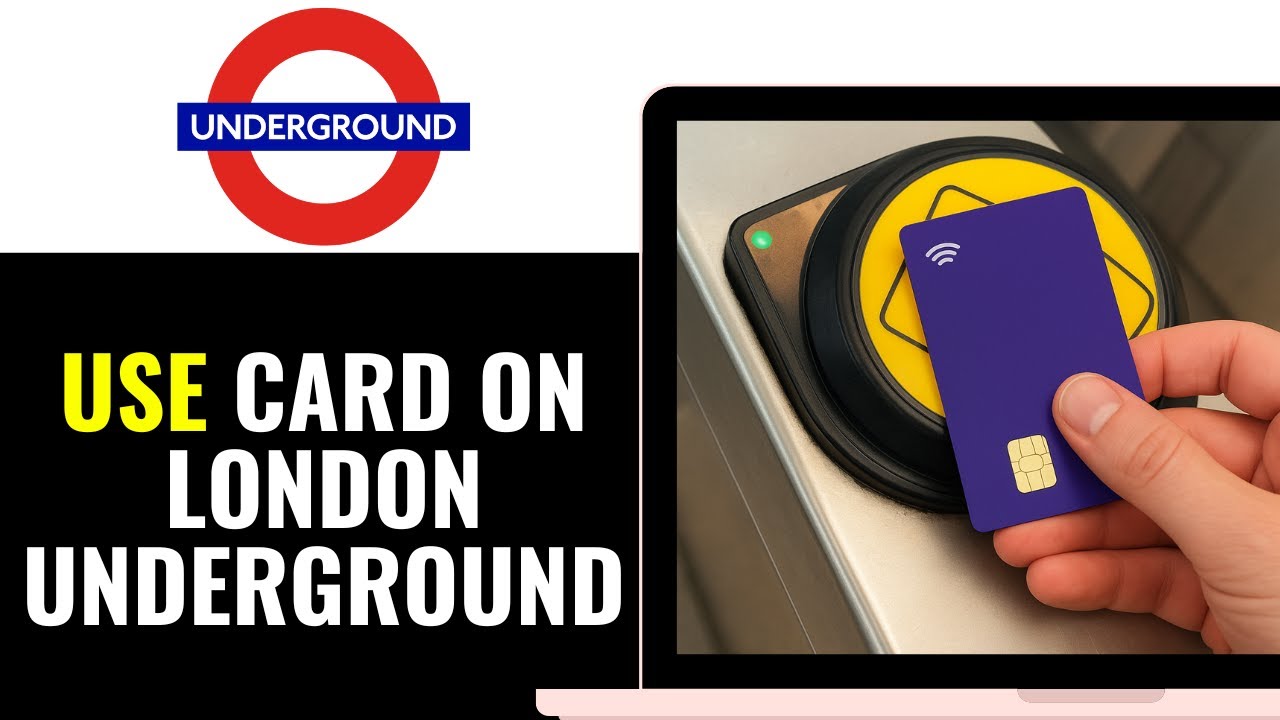 How To Use Contactless Card on London Underground 2026 (QUICK GUIDE)