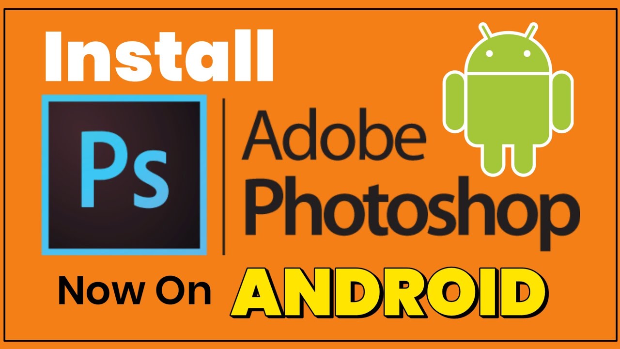 How To Download And Install ADOBE PHOTOSHOP TOUCH App On Android | PHOTO EDITING SOFTWARE