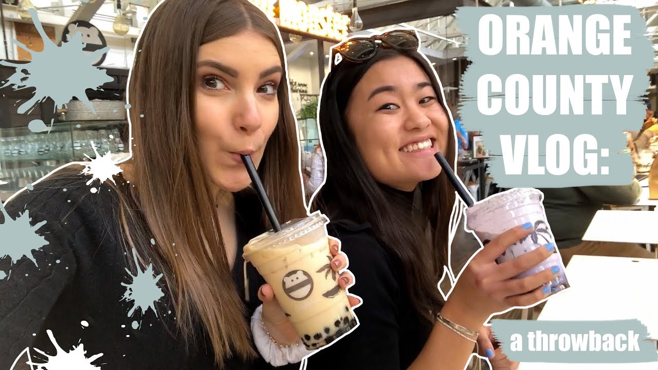 ORANGE COUNTY VLOG: a throwback