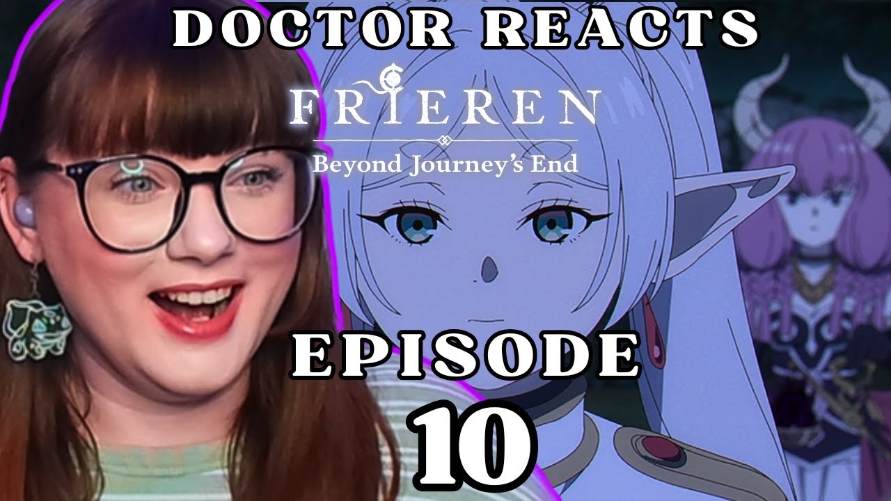 FRIEREN IS SAVAGE! ❄️ | Dr Of Literature's FIRST REACT to Frieren | Episode 10