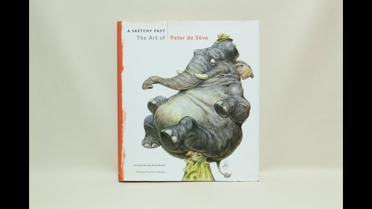 A SKETCHY PAST : The Art of Peter de Sève