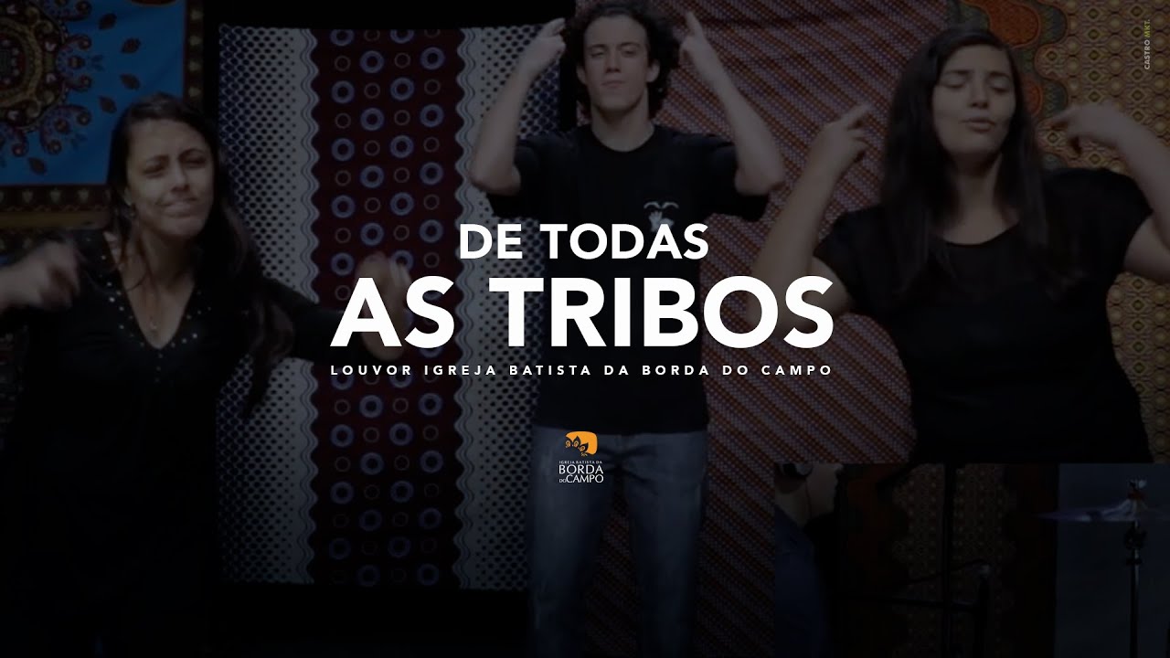 De todas as tribos | LIBRAS - Igreja Batista da Borda