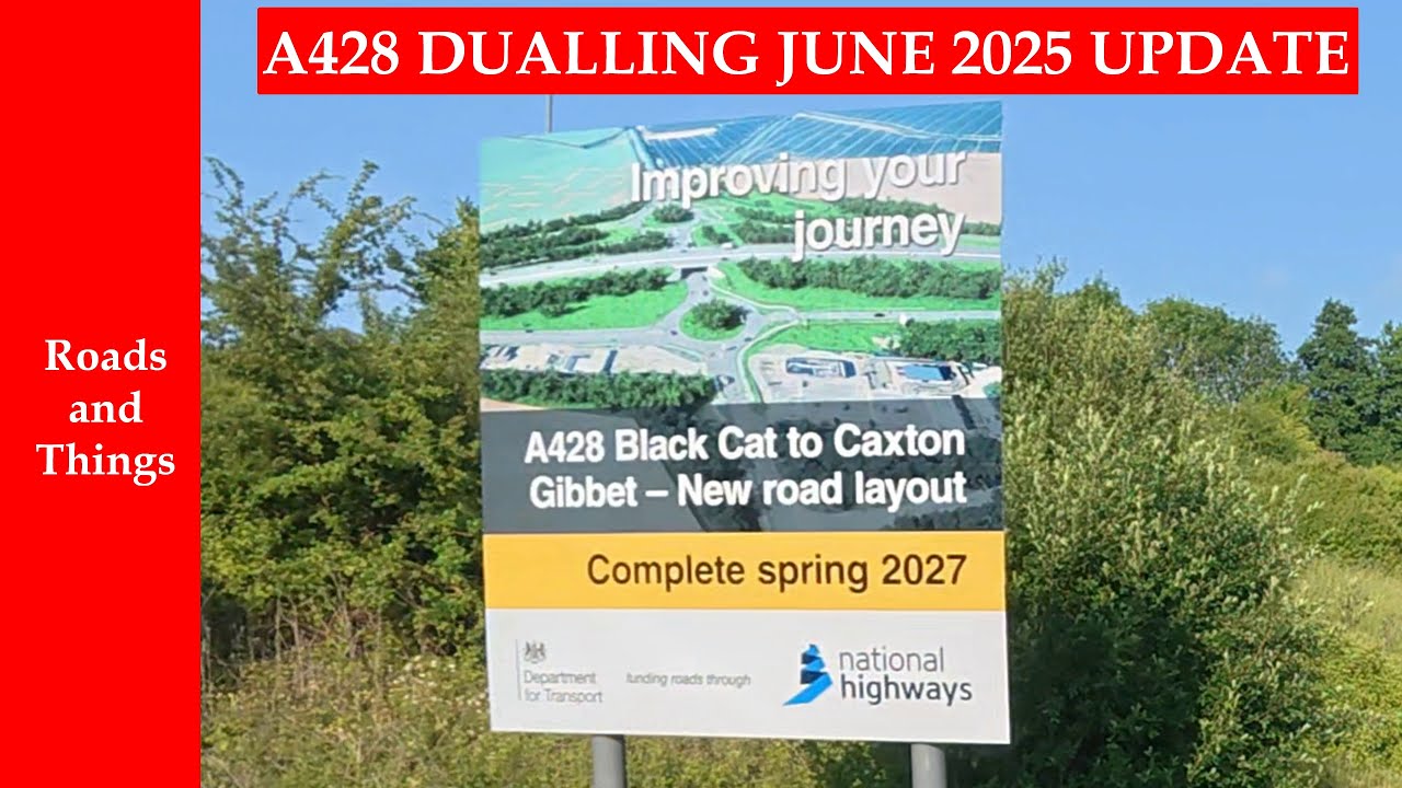 A428 Black Cat To Caxton Gibbet NEW ROAD LAYOUT  - UK Roadworks