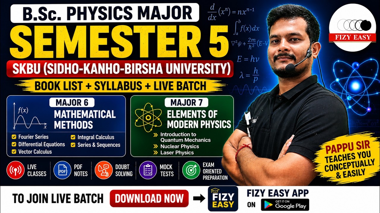 SKBU B.Sc Physics Semester 5 Book List & Syllabus | Fizy Easy | Live batch
