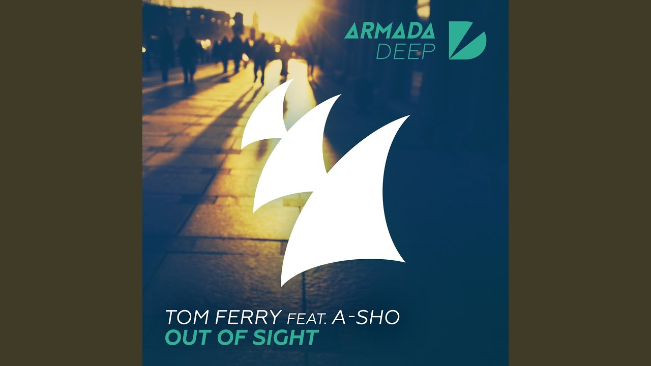 Out Of Sight (Original Mix)