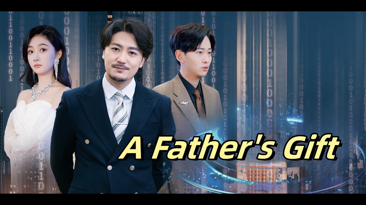 A Father's Gift