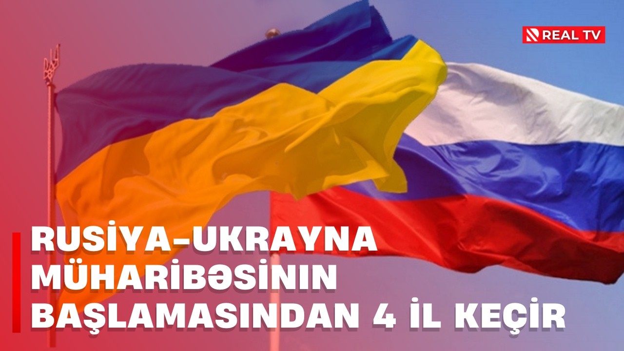 Rusiya-Ukrayna müharibəsinın başlamasından 4 il keçir