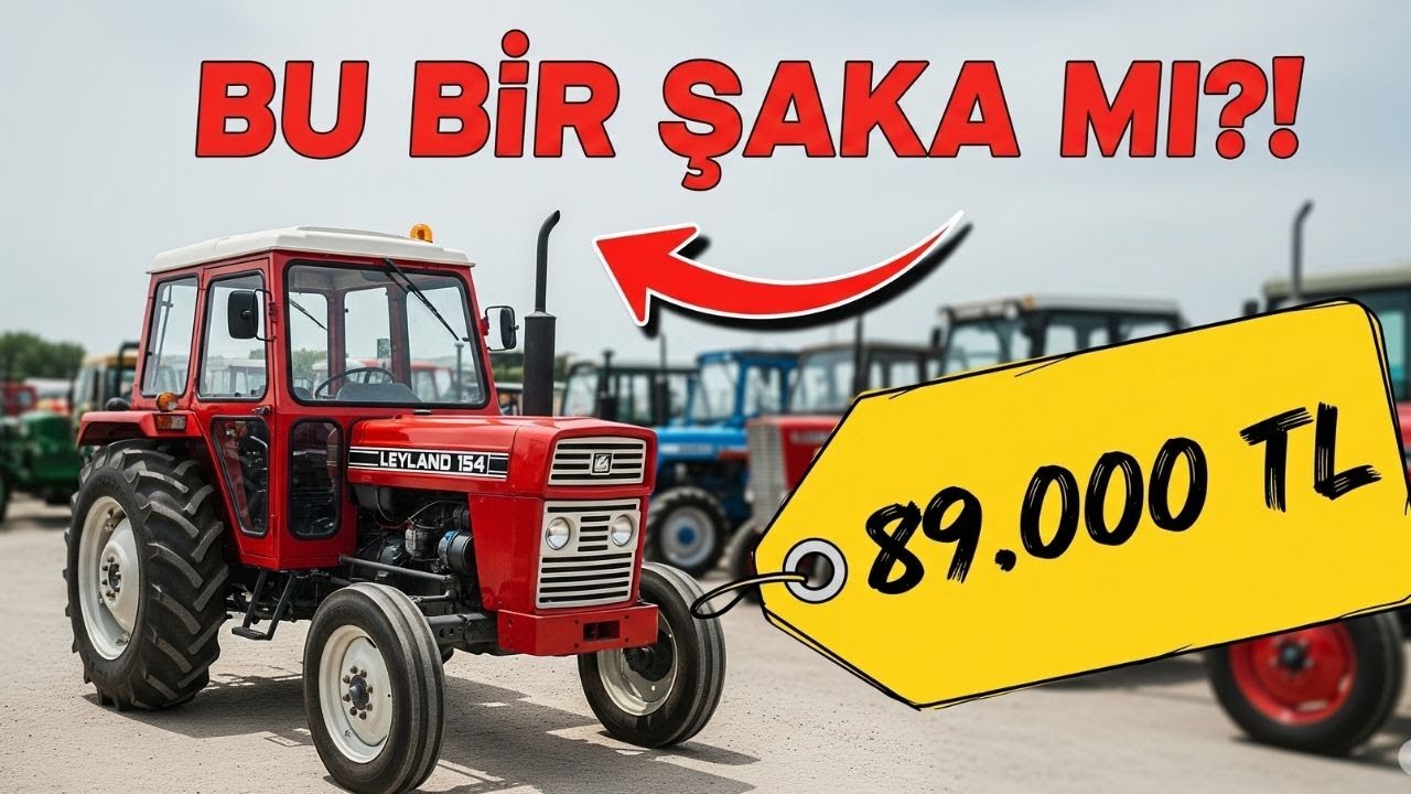BU FİYATA TRAKTÖR MÜ OLUR? 😮 Efsane Leyland Sadece 89.000 TL! | Sahibinden Satılık Traktörler 2025