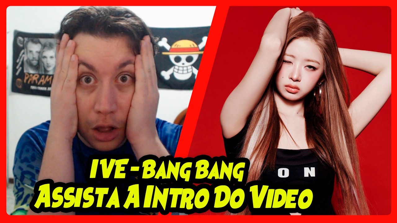 IVE 아이브 'BANG BANG' MV | REACT DO MORENO