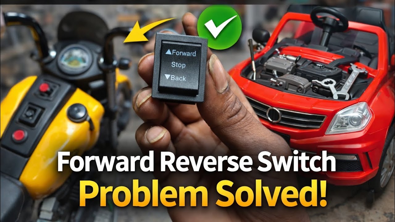 Forward Reverse Switch Problem🏍️ Solved Kids Toy Bike & Car Repair 🚗#toys #toyscar #viral #car 