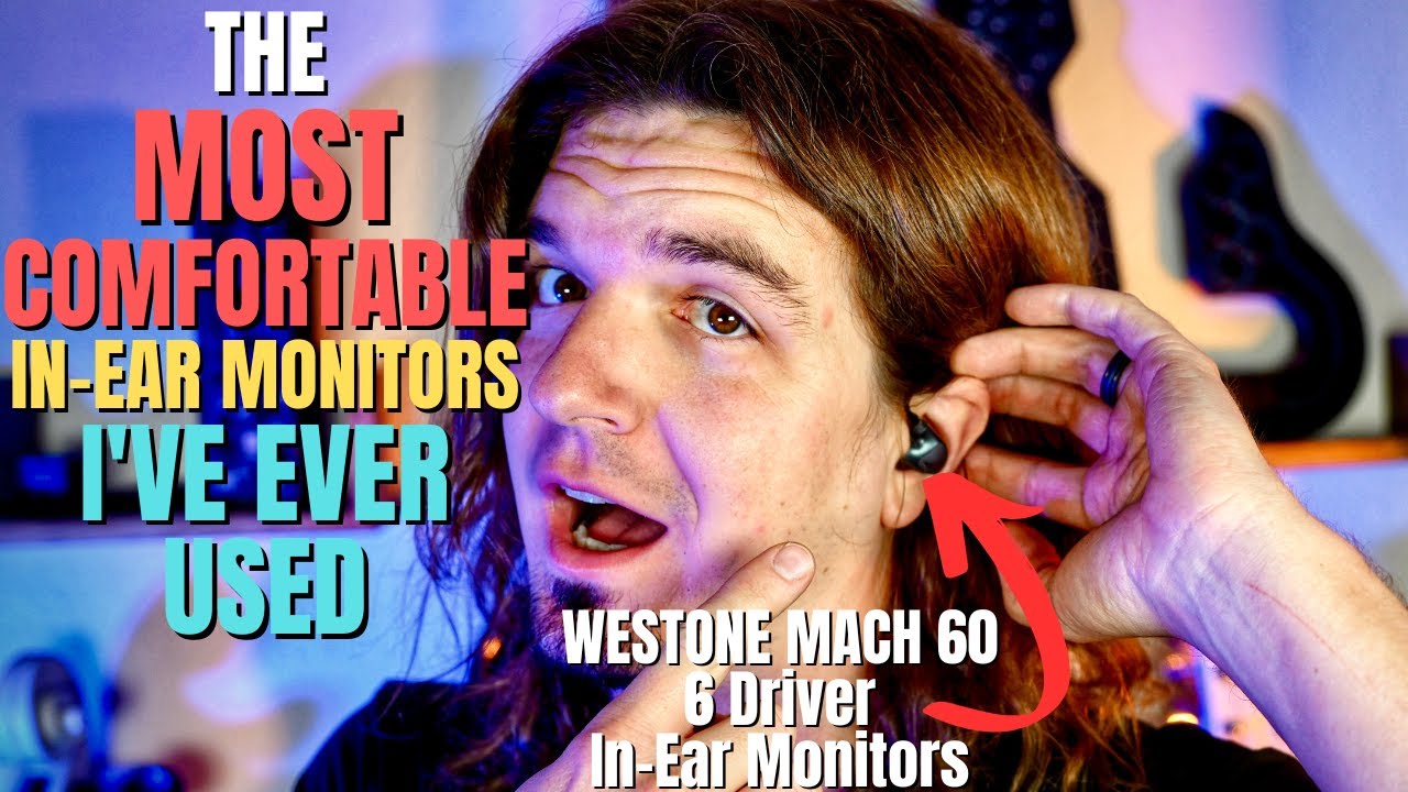 High Quality 6 DRIVER In Ear Monitors - Westone Mach 60 Review