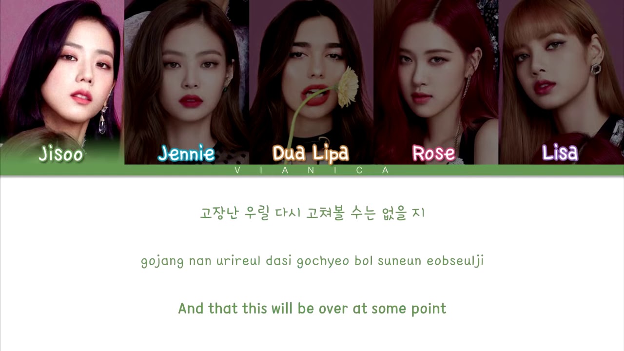 Dua Lipa & BLACKPINK   'KISS AND MAKE UP' Lyrics