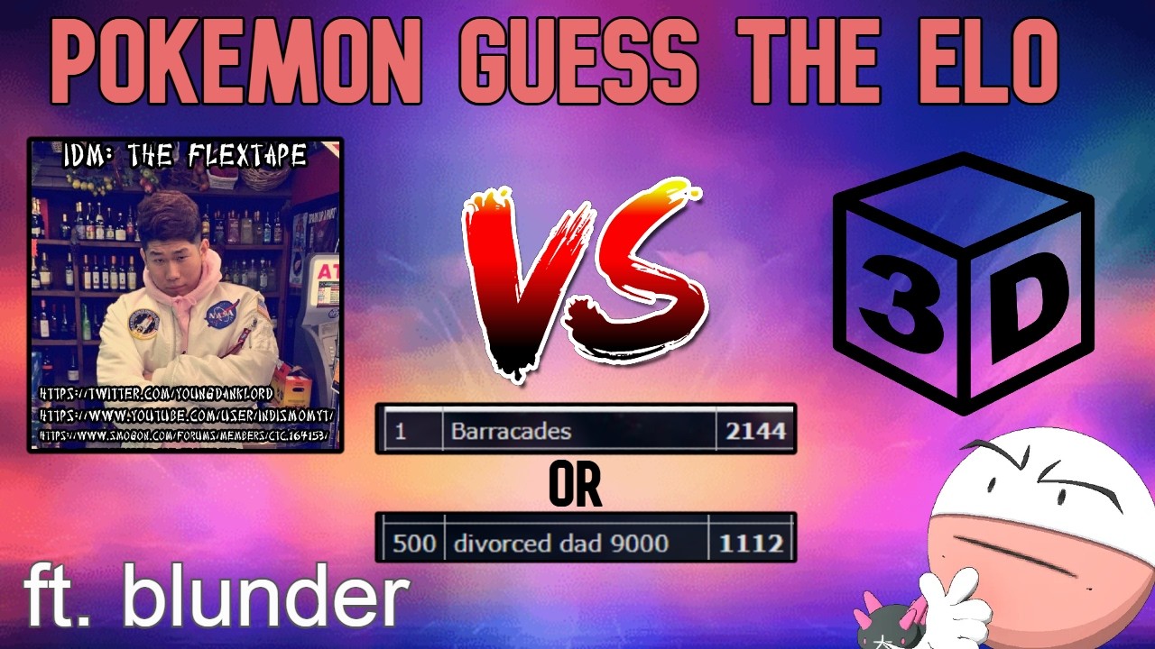 Pokemon GUESS THE ELO basedlord CTC vs. 3d ft. blunder