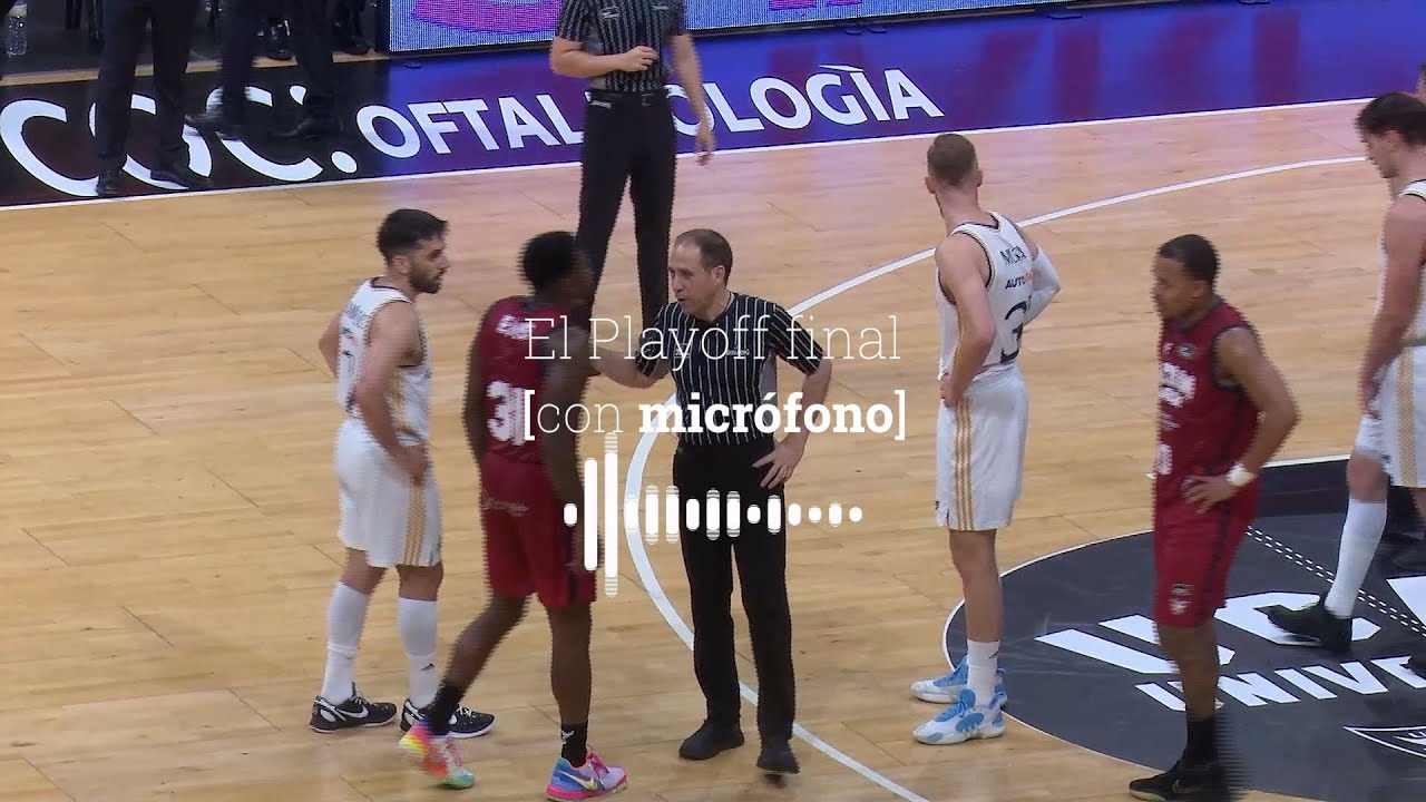 El partido decisivo del Playoff final con MICRÓFONO