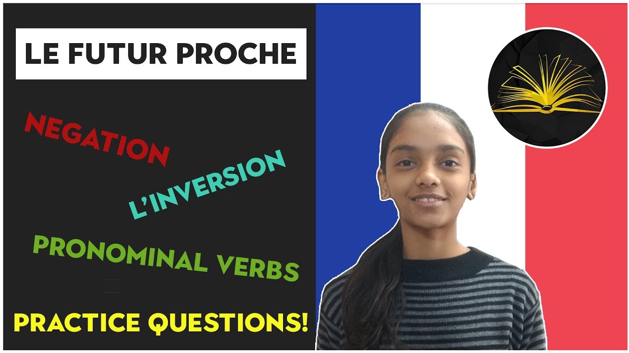 French - Le Futur Proche