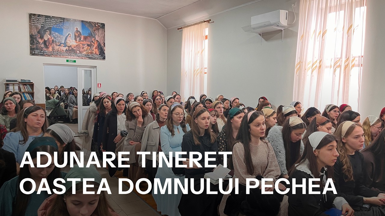 (2026) Adunare tineret Oastea Domnului Pechea (21-Februarie-2026)