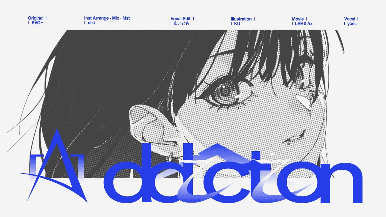 [A]ddiction / GigaReol×EVO+ (𝗰𝗼𝘃𝗲𝗿) | yoei.
