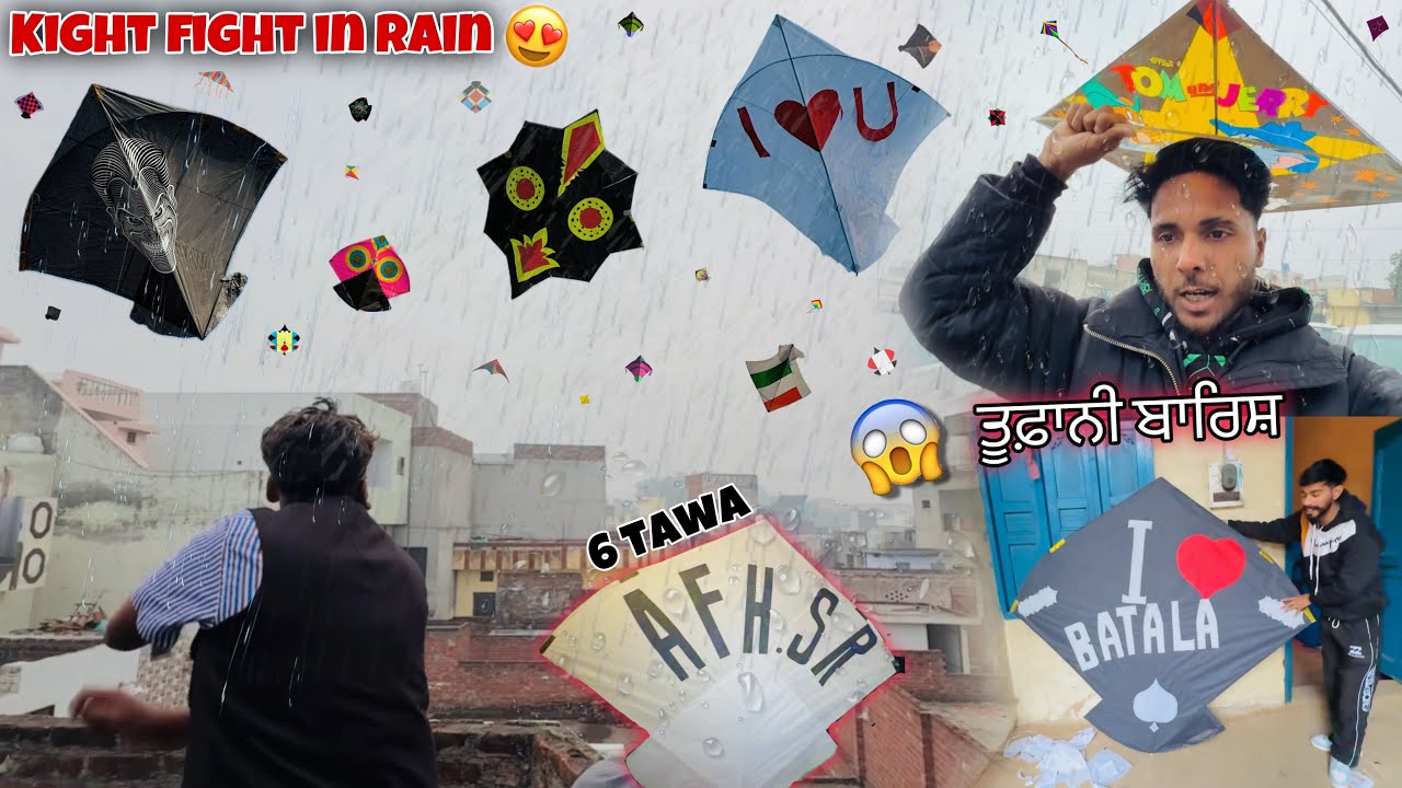 KITE FIGHT IN RAIN🌧️😍 * ਤੂਫ਼ਾਨੀ ਬਾਰਿਸ਼ * Making 6Tawa Kite || Kite Vlog 2025 || Official Rahul🪁💯