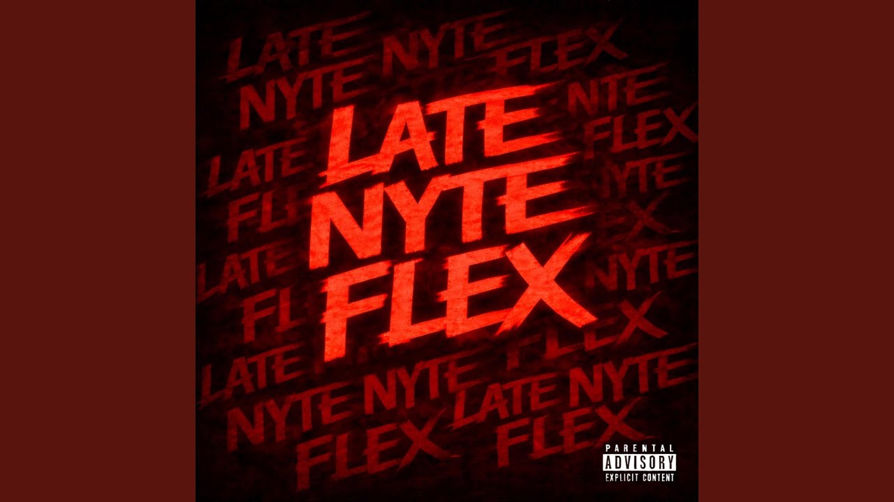 LATE NYTE FLEX