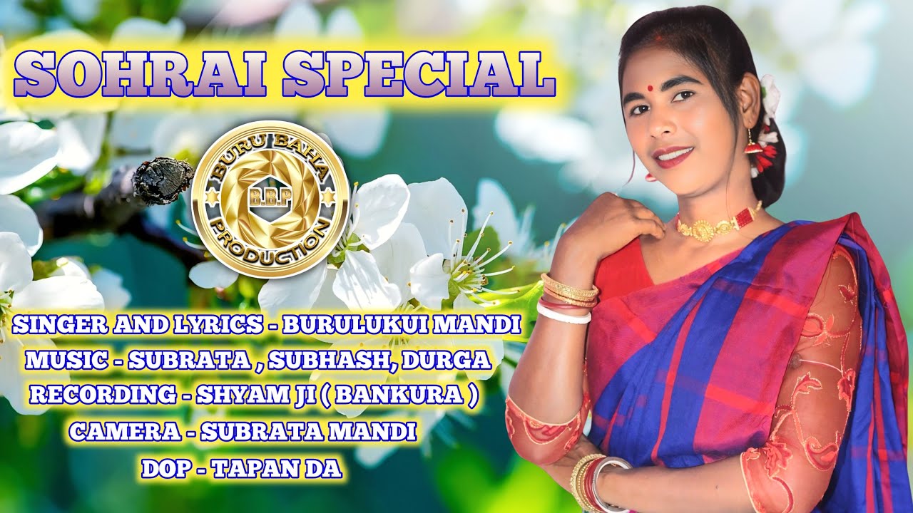 NEW SOHRAI SONG | BURU BAHA PRODUCTION