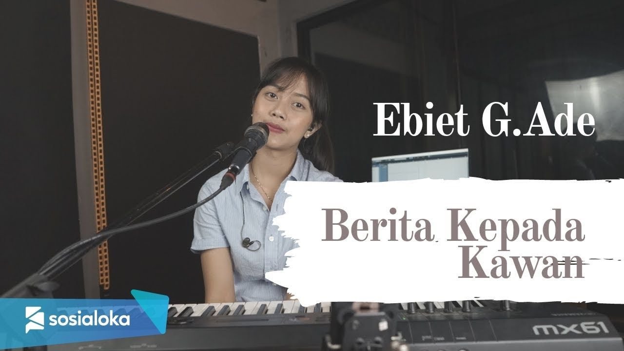 BERITA KEPADA KAWAN - EBIET G ADE | MICHELA THEA